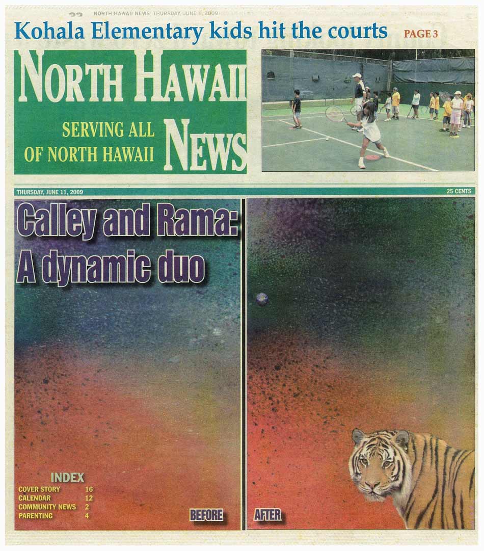 North Hawaii News features Calley and Rama as a dynamic duo.