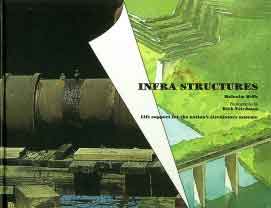 Infra Structures by Malcolm Wells